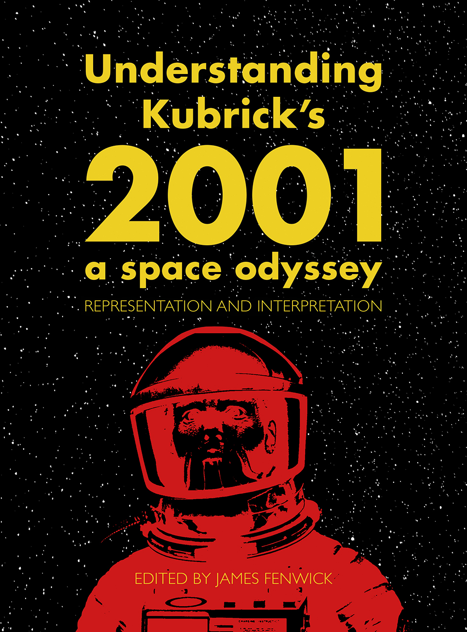 Understanding Kubrick’s 2001: A Space Odyssey: Representation and