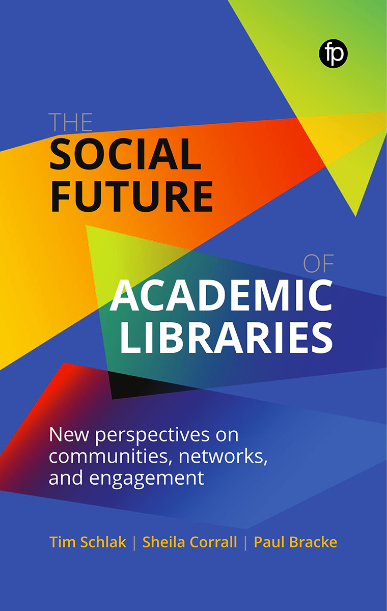 Social Future of Academic Libraries