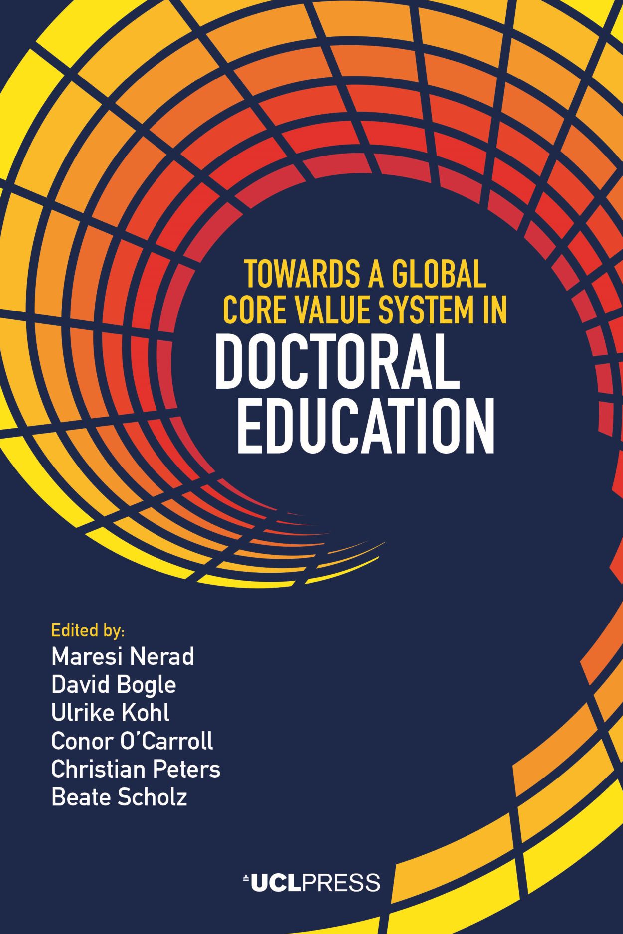 Towards a Global Core Value System in Doctoral Education, Nerad, Bogle