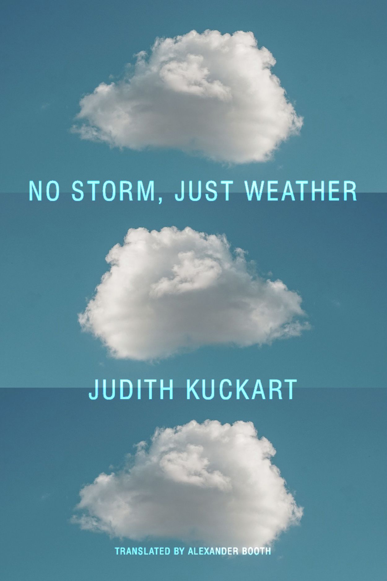 No Storm, Just Weather, Kuckart, Booth