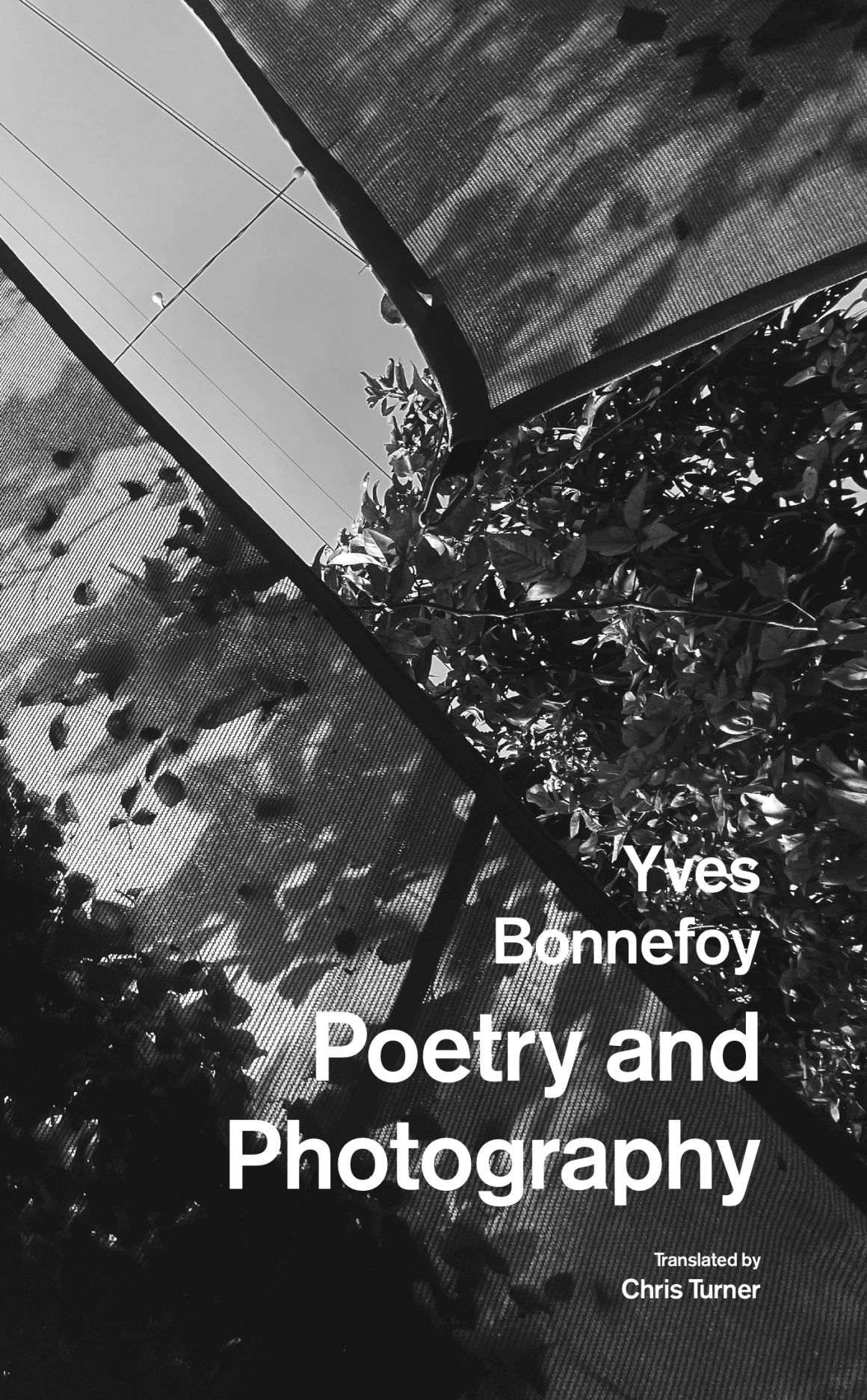 DYVES Bonnefoy Morceaux Choisis 詩集 Poetry and Photography, Bonnefoy, Turner