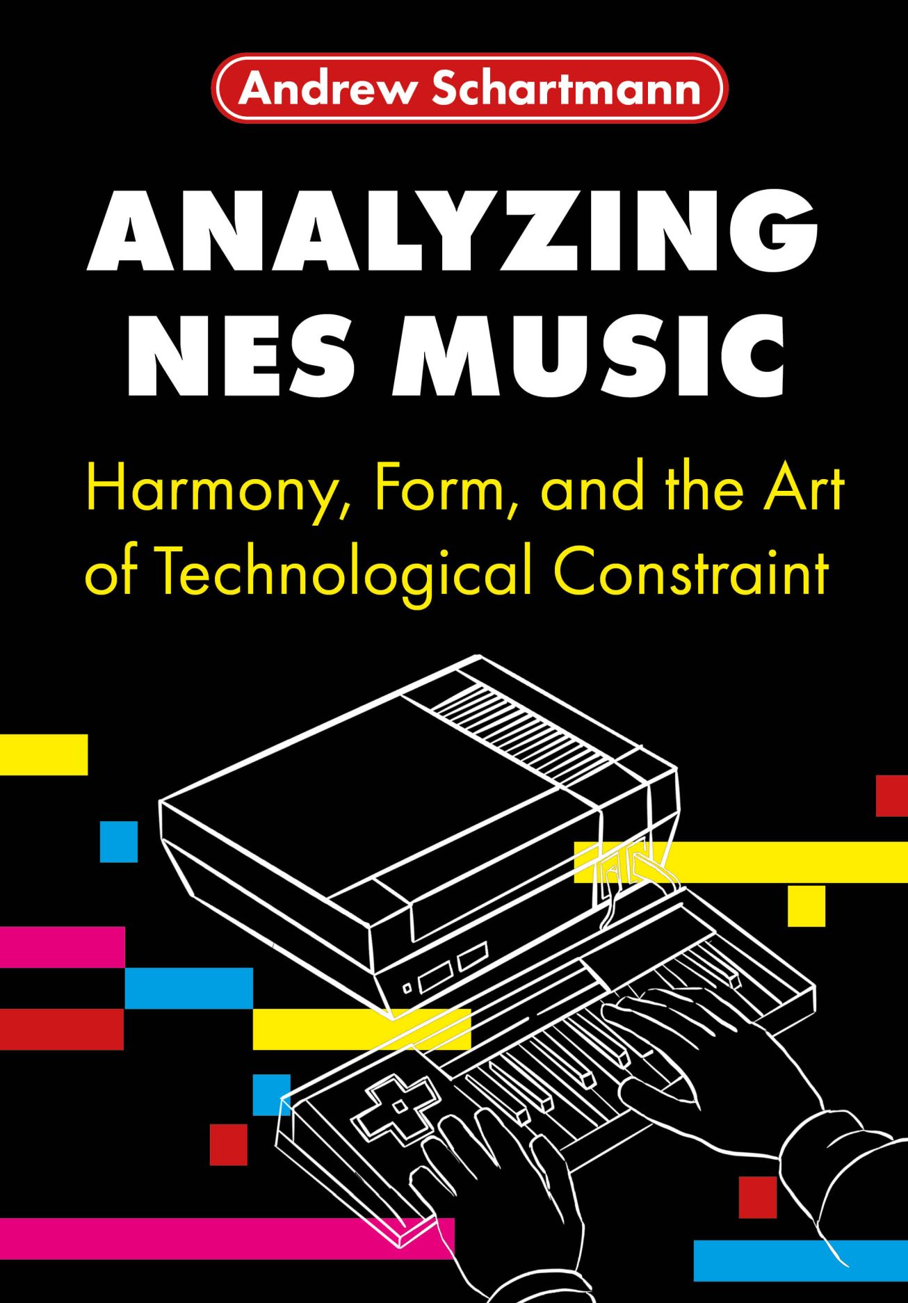 Analyzing NES Music: Harmony, Form, and the Art of Technological