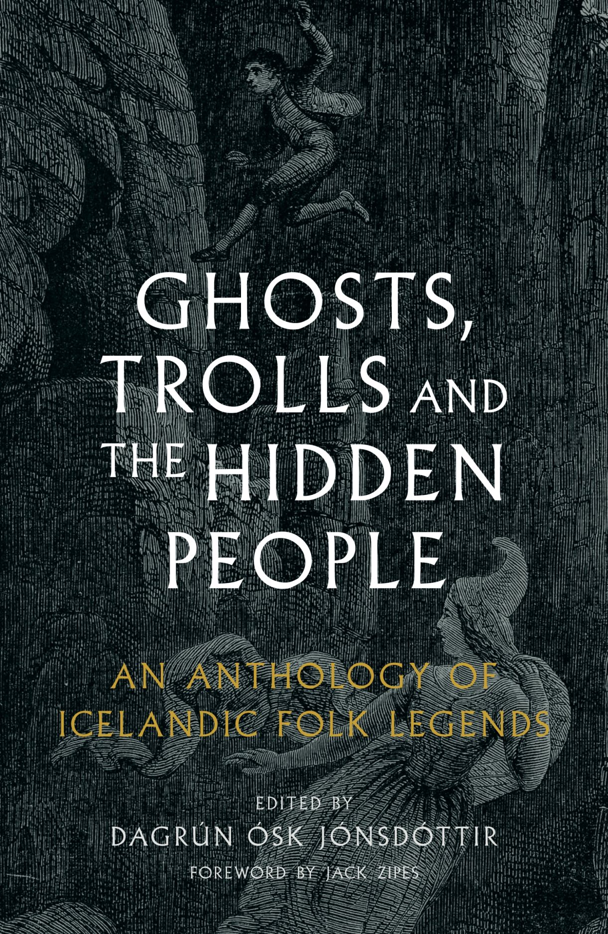 Ghosts, Trolls and the Hidden People: An Anthology of Icelandic