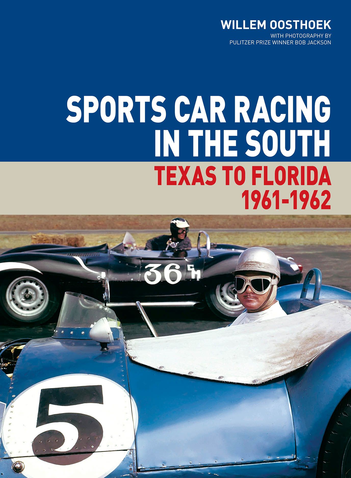 Sports Car Racing in the South: Texas to Florida 1961-62, Oosthoek