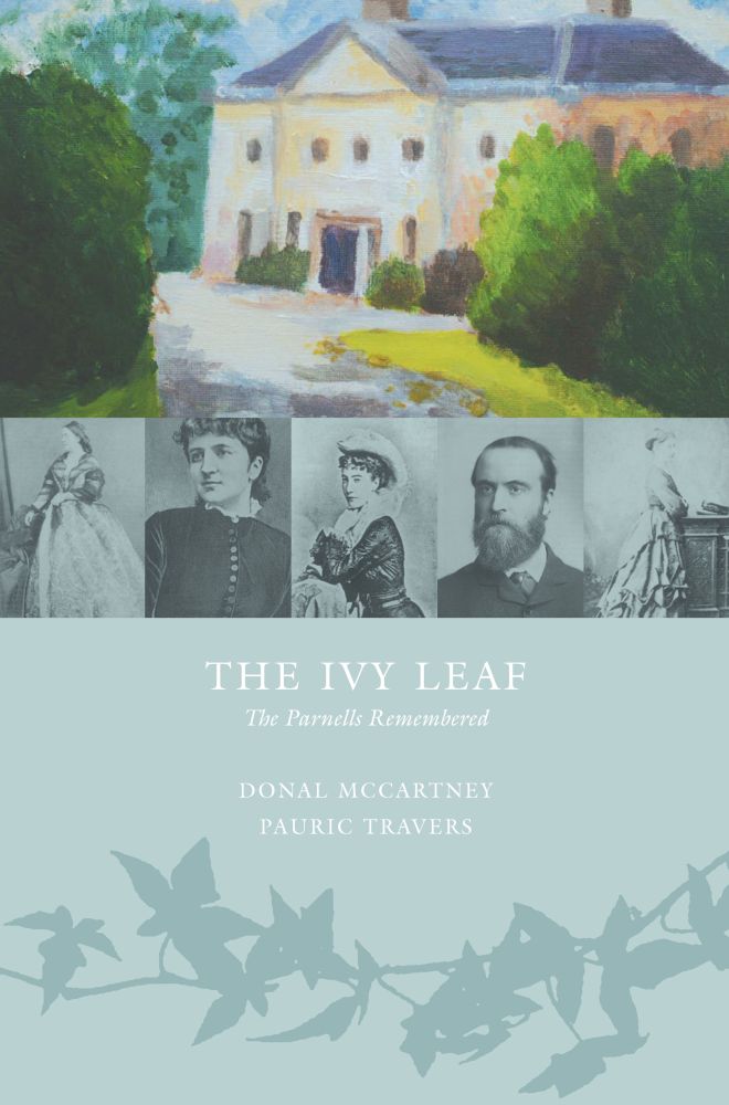 The Ivy Leaf The Parnells Remembered, McCartney, Travers