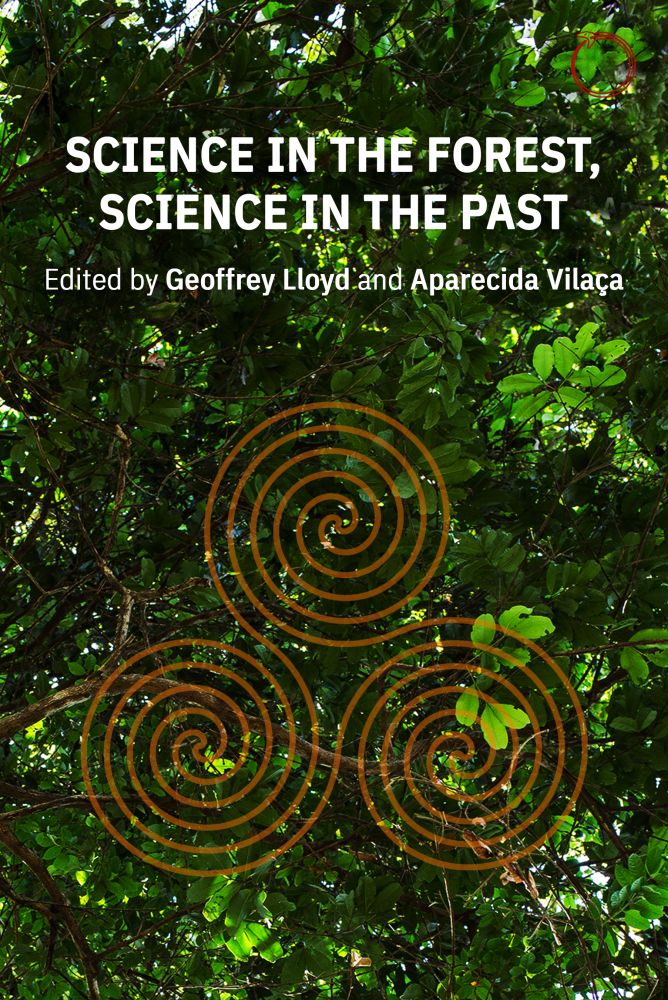 Science In The Forest Science In The Past Lloyd Vilaca