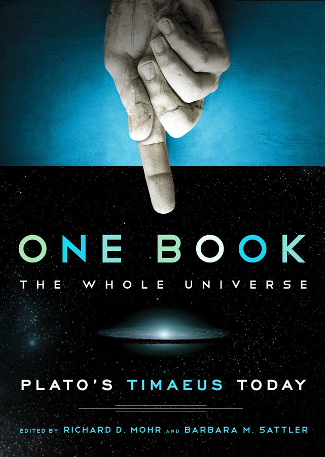 One Book, The Whole Universe: Plato's Timaeus Today