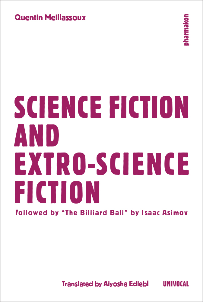 Science Fiction and Extro-Science Fiction