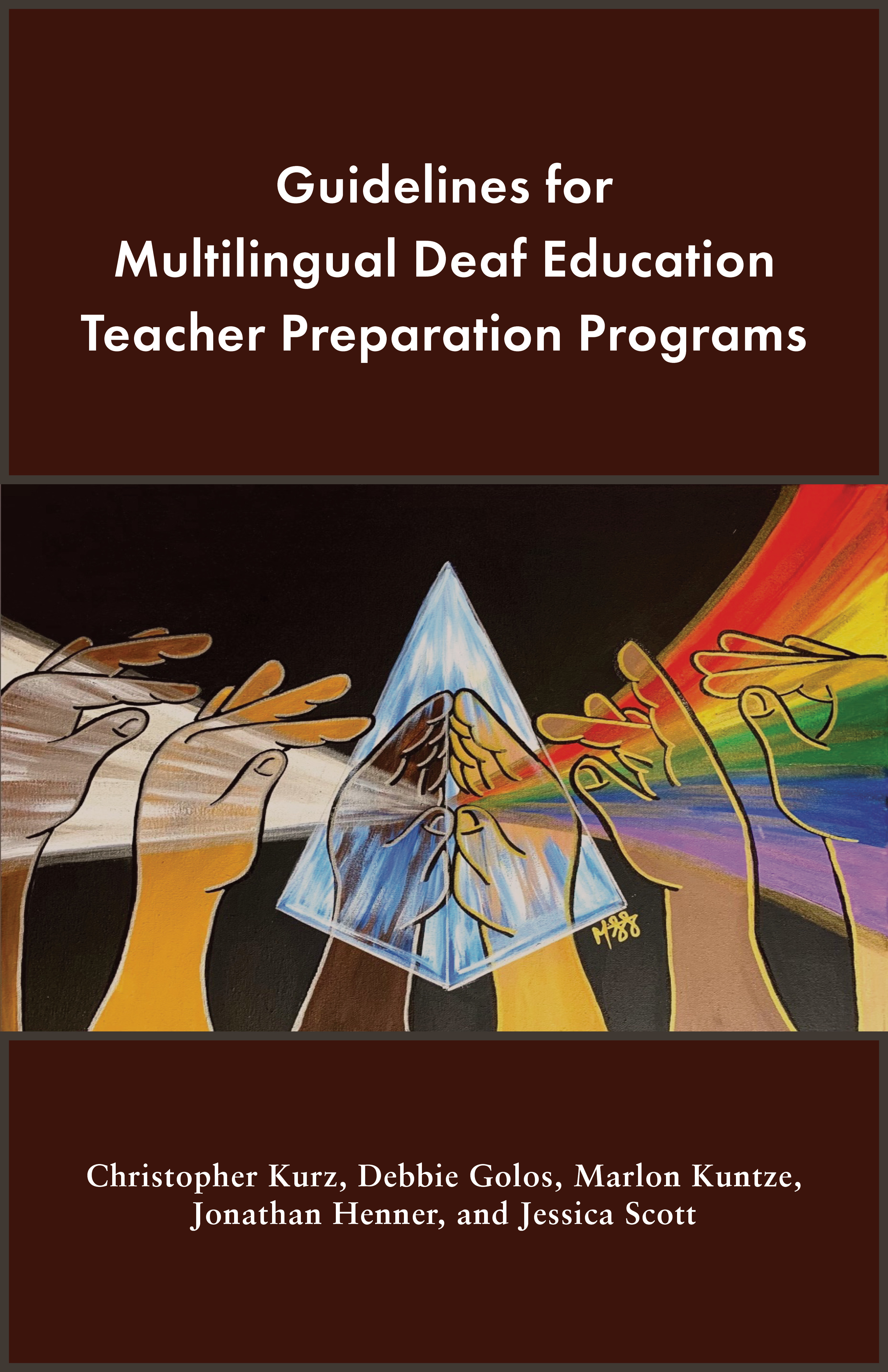 Guidelines for Multilingual Deaf Education Teacher Preparation