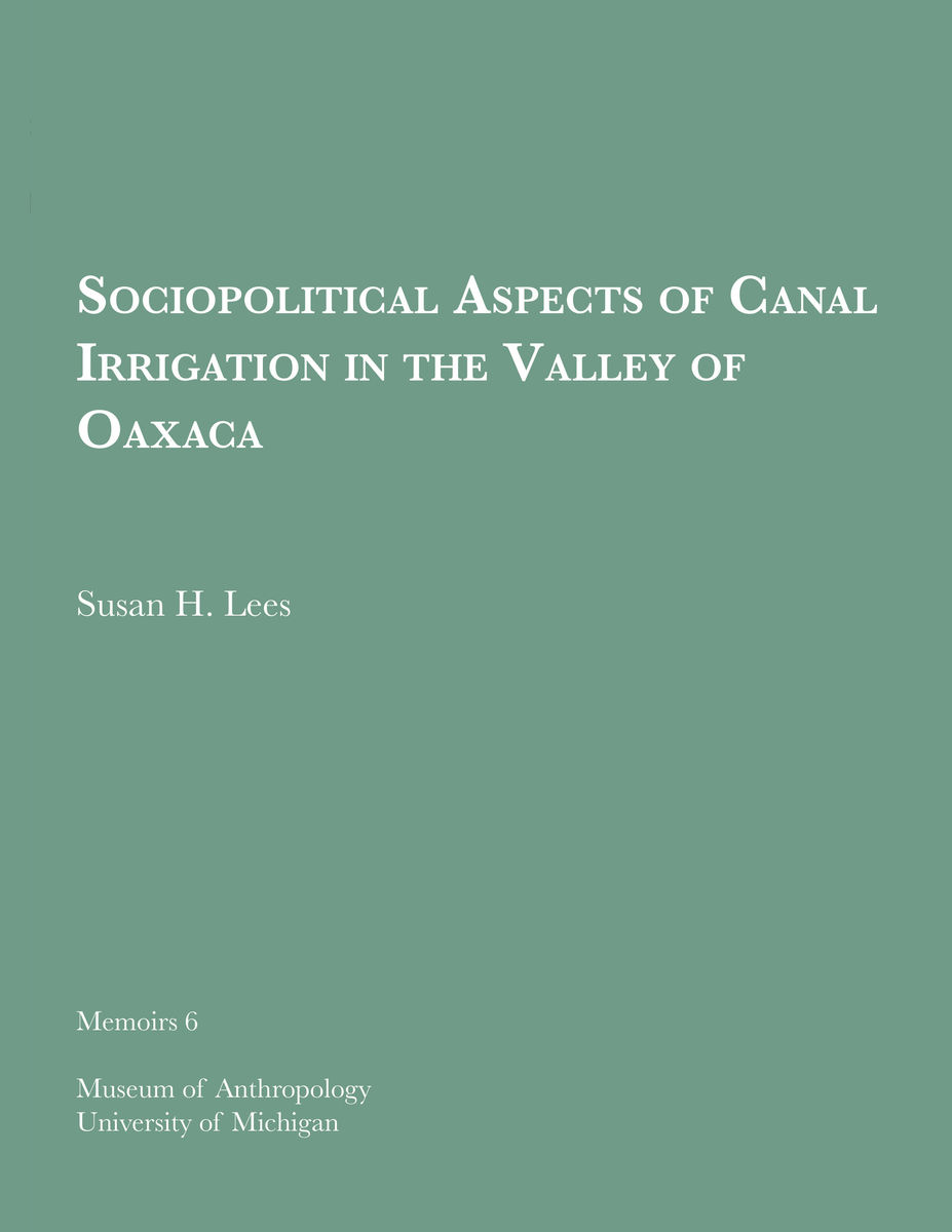 Sociopolitical Aspects of Canal Irrigation in the Valley of