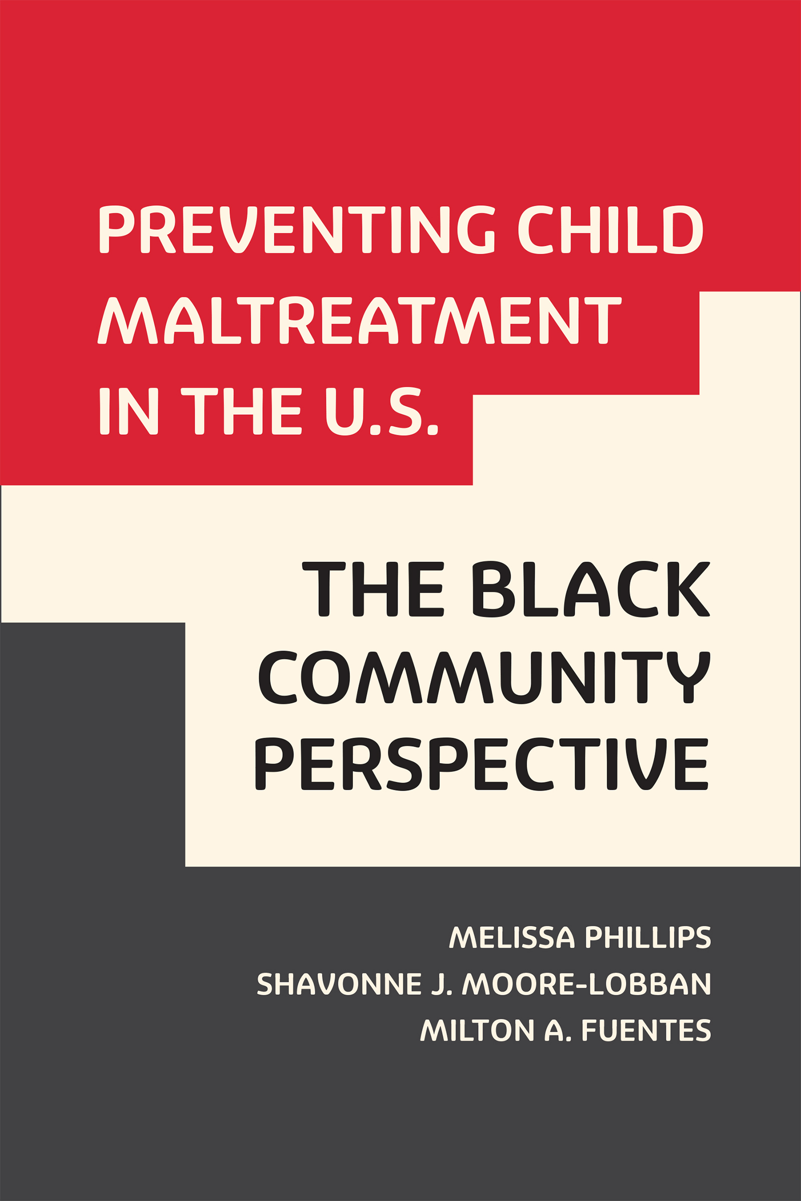 Preventing Child Maltreatment in the U.S.: The Black Community