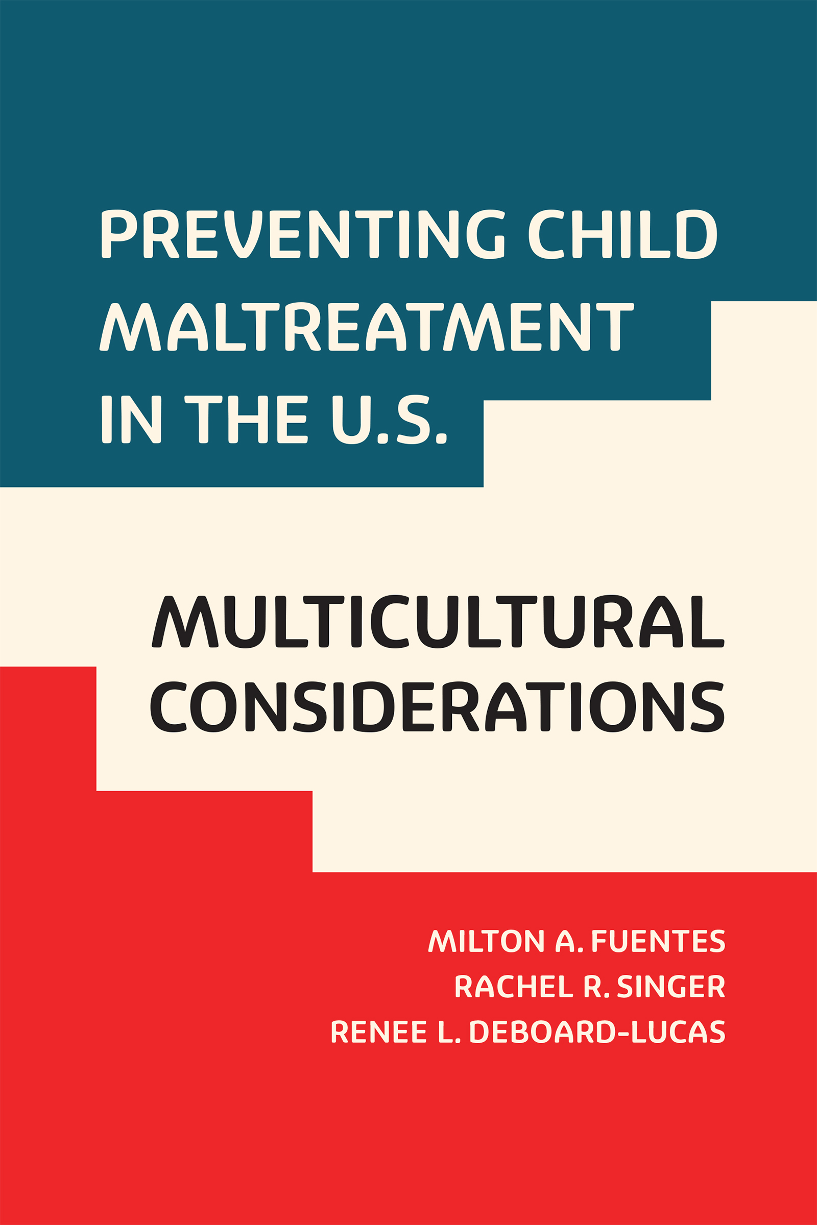 Preventing Child Maltreatment in the U.S.: Multicultural