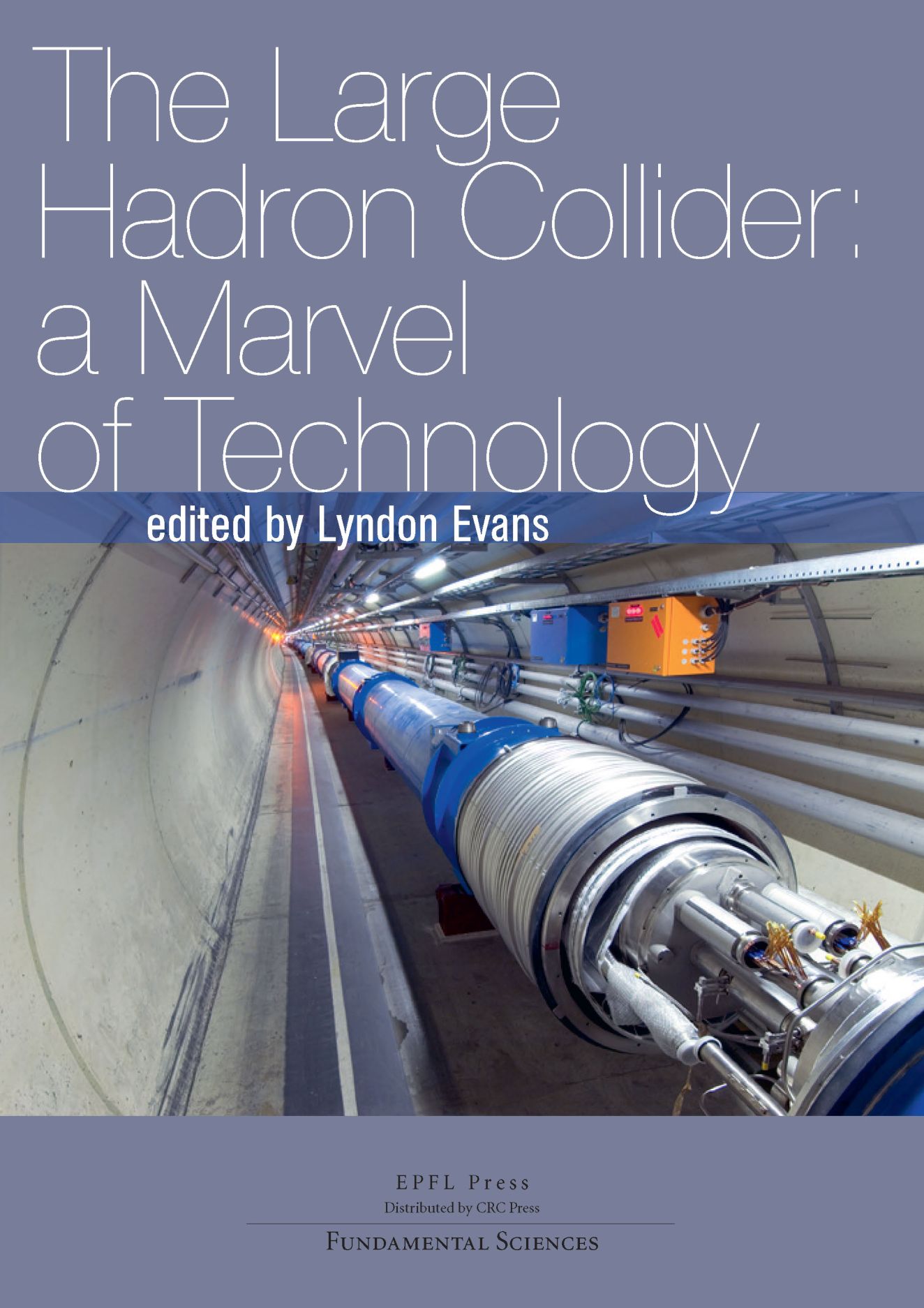 The Large Hadron Collider