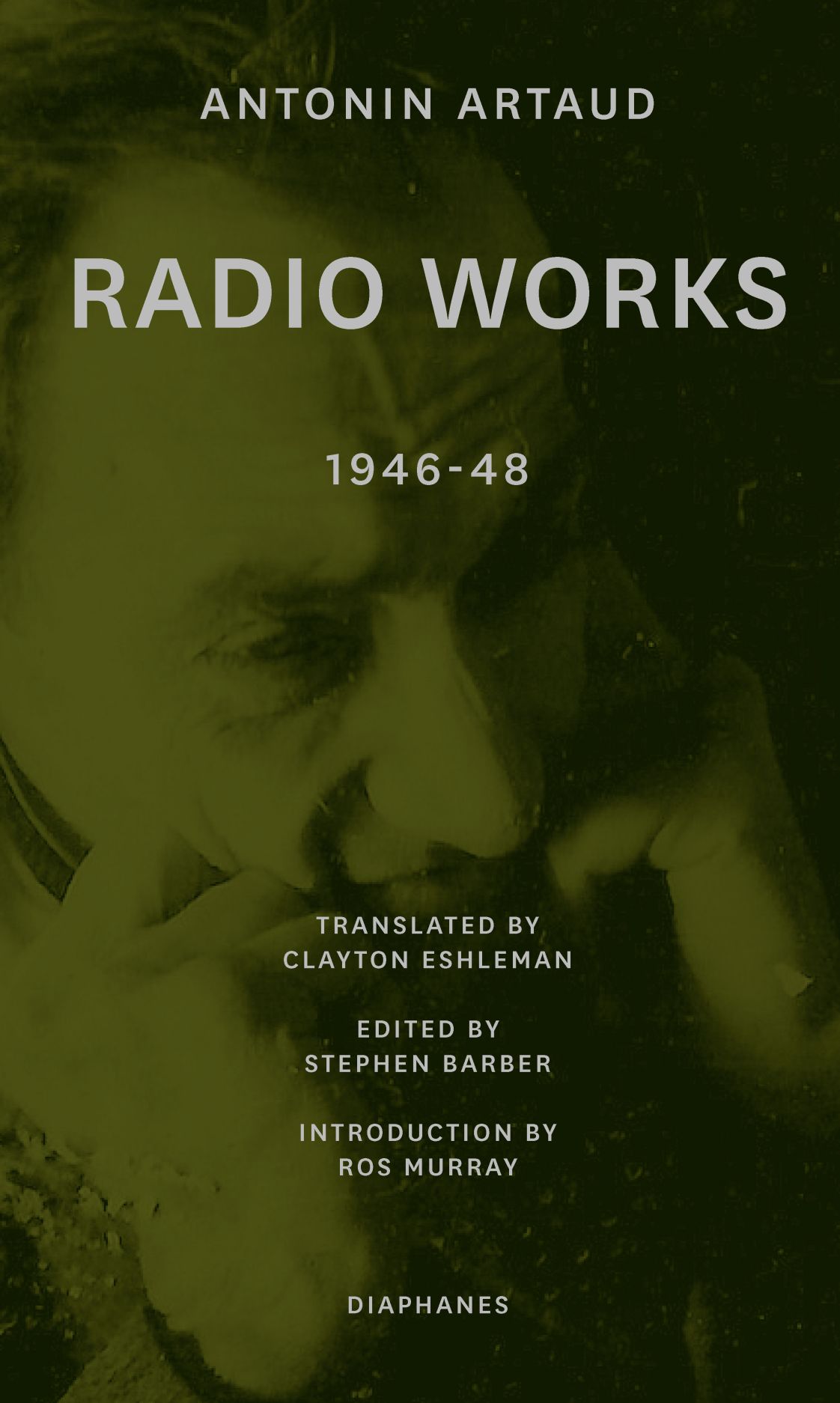 Radio Works: 1946-48, Artaud, Barber, Eshleman