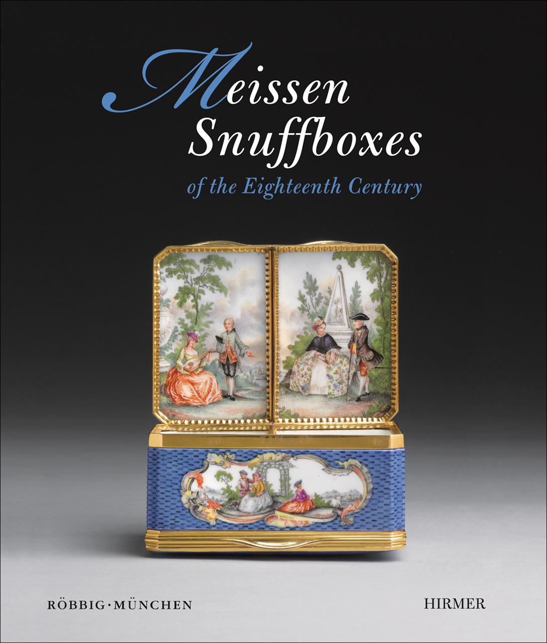 Meissen Snuffboxes: Of the Eighteenth Century, Röbbig