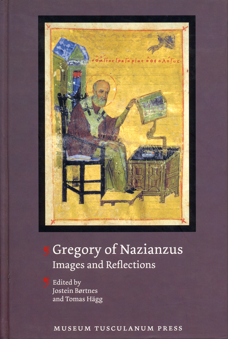 Gregory of Nazianzus: Images and Reflections, Børtnes, Hägg