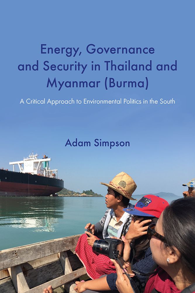 Energy, Governance And Security In Thailand And Myanmar (Burma): A ...