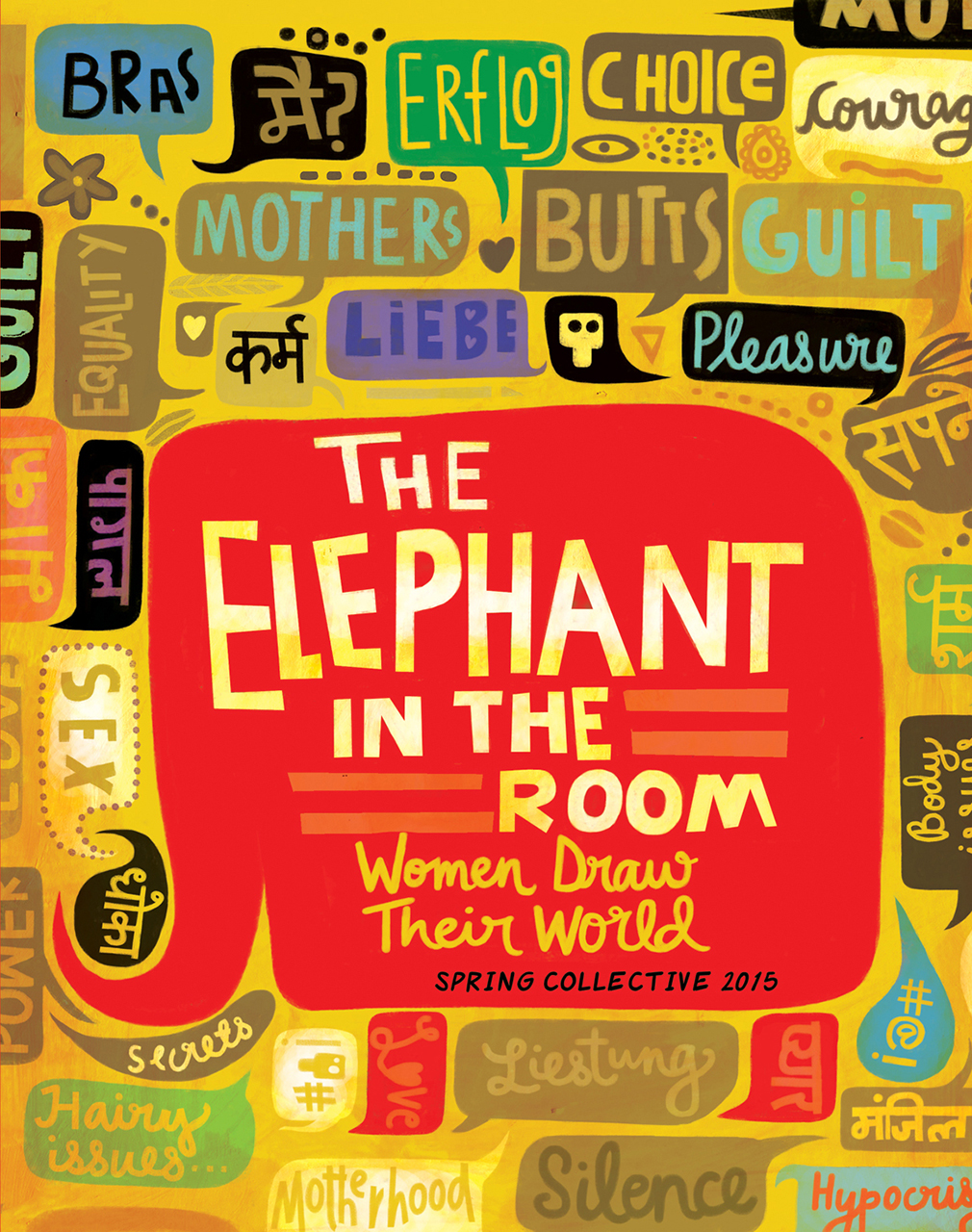 The Elephant in the Room: Women Draw Their World, The Spring Collective