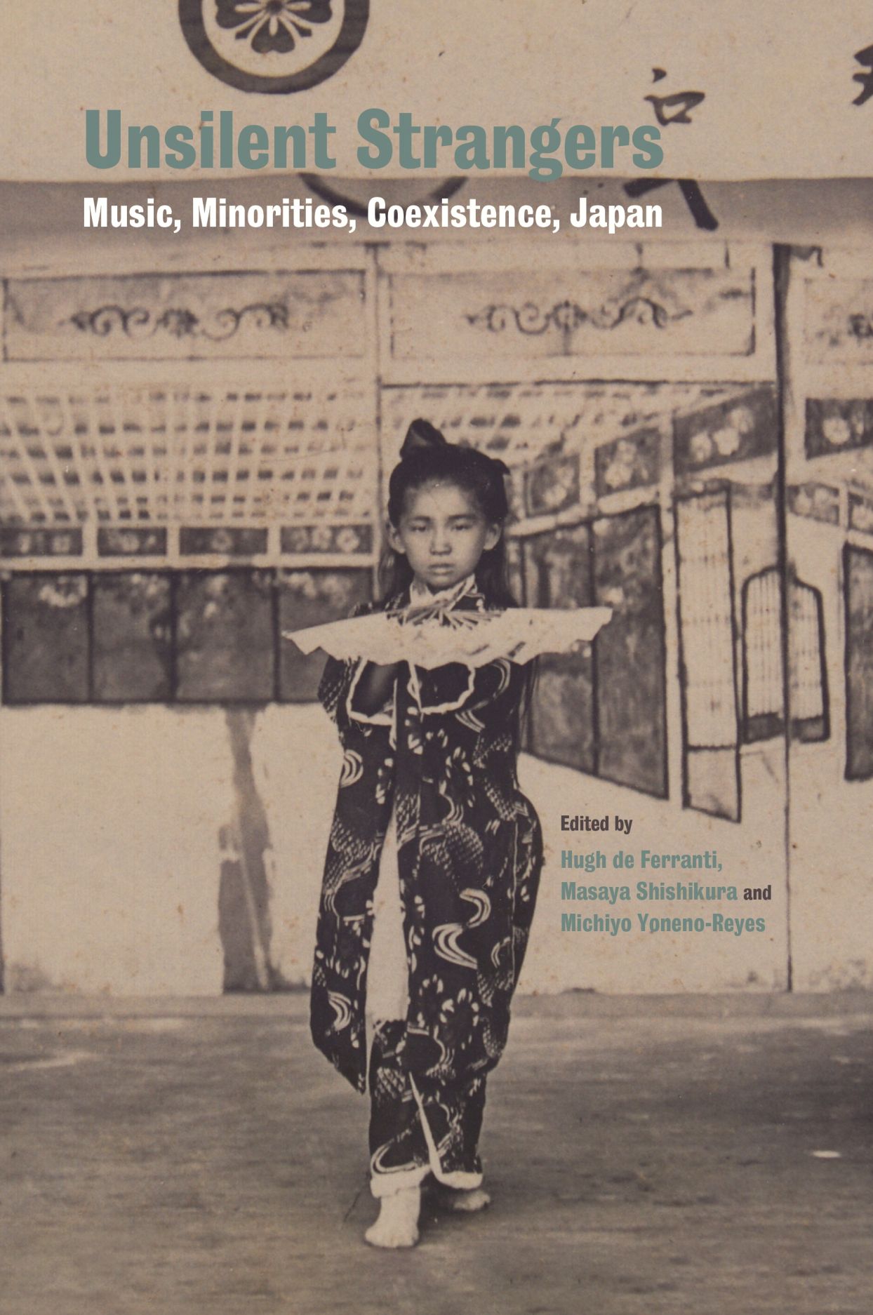 Unsilent Strangers: Music, Minorities, Co-existence, Japan, De