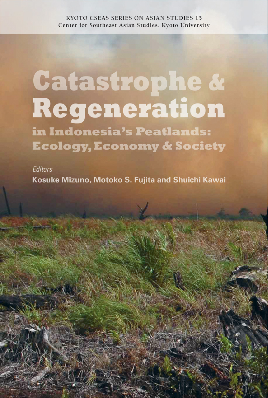 Catastrophe and Regeneration in Indonesia's Peatlands: Ecology