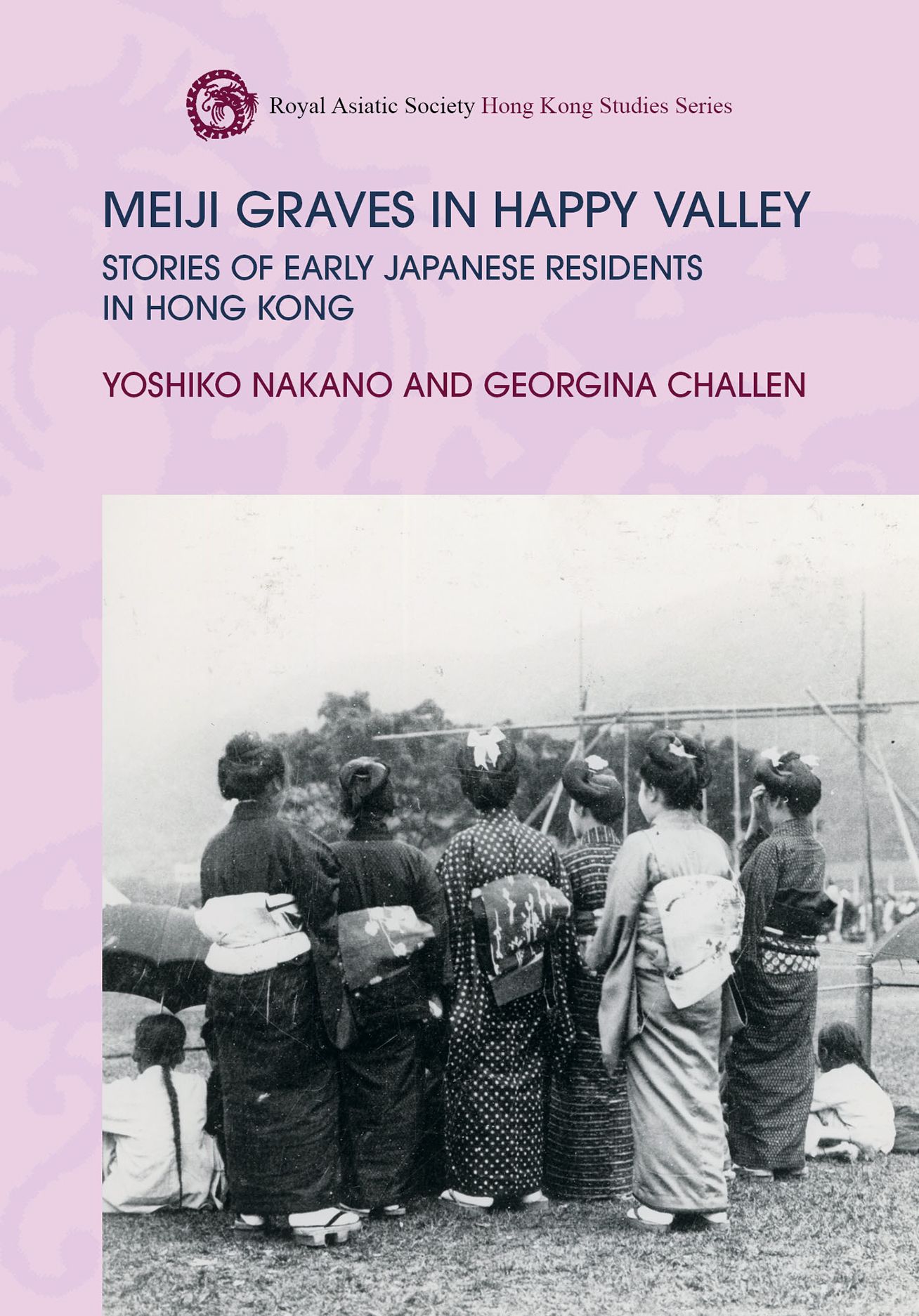 Meiji Graves in Happy Valley: Stories of Early Japanese Residents