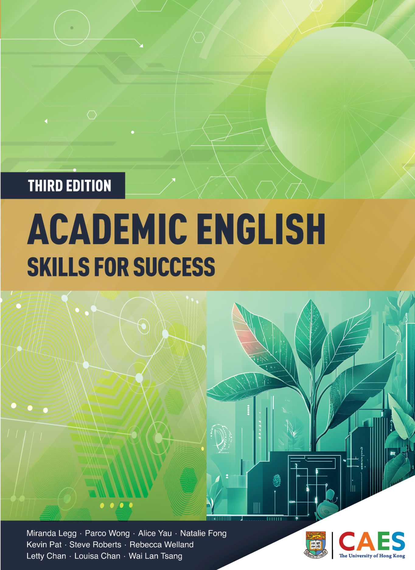 Academic English: Skills for Success, Third Edition, Legg