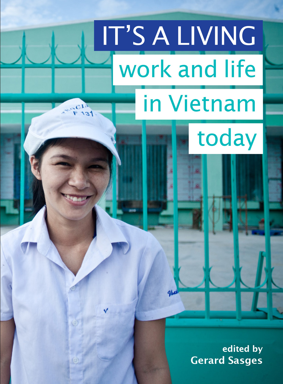 It’s a Living: Work and Life in Vietnam Today, Sasges