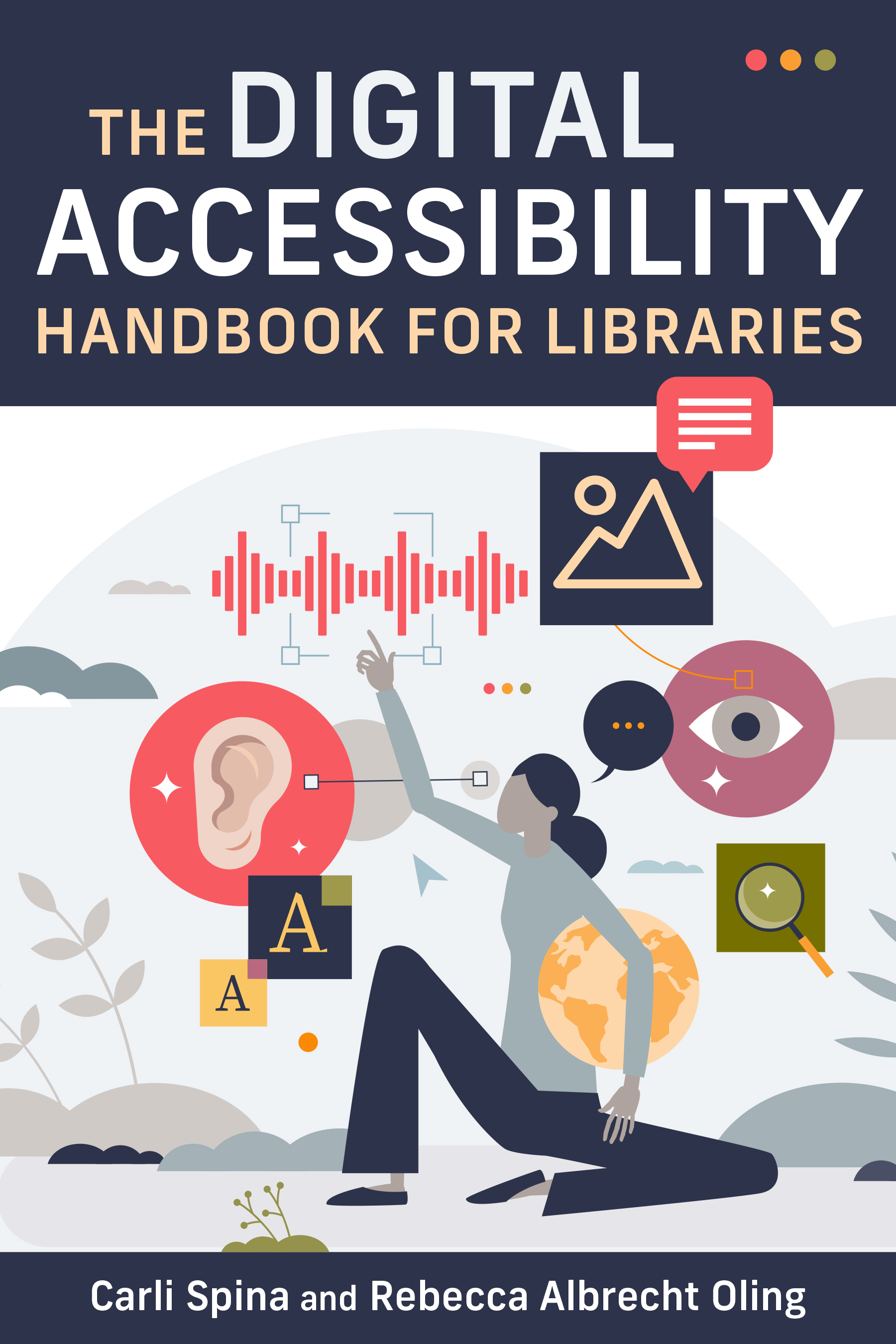 Digital Accessibility Handbook for Libraries