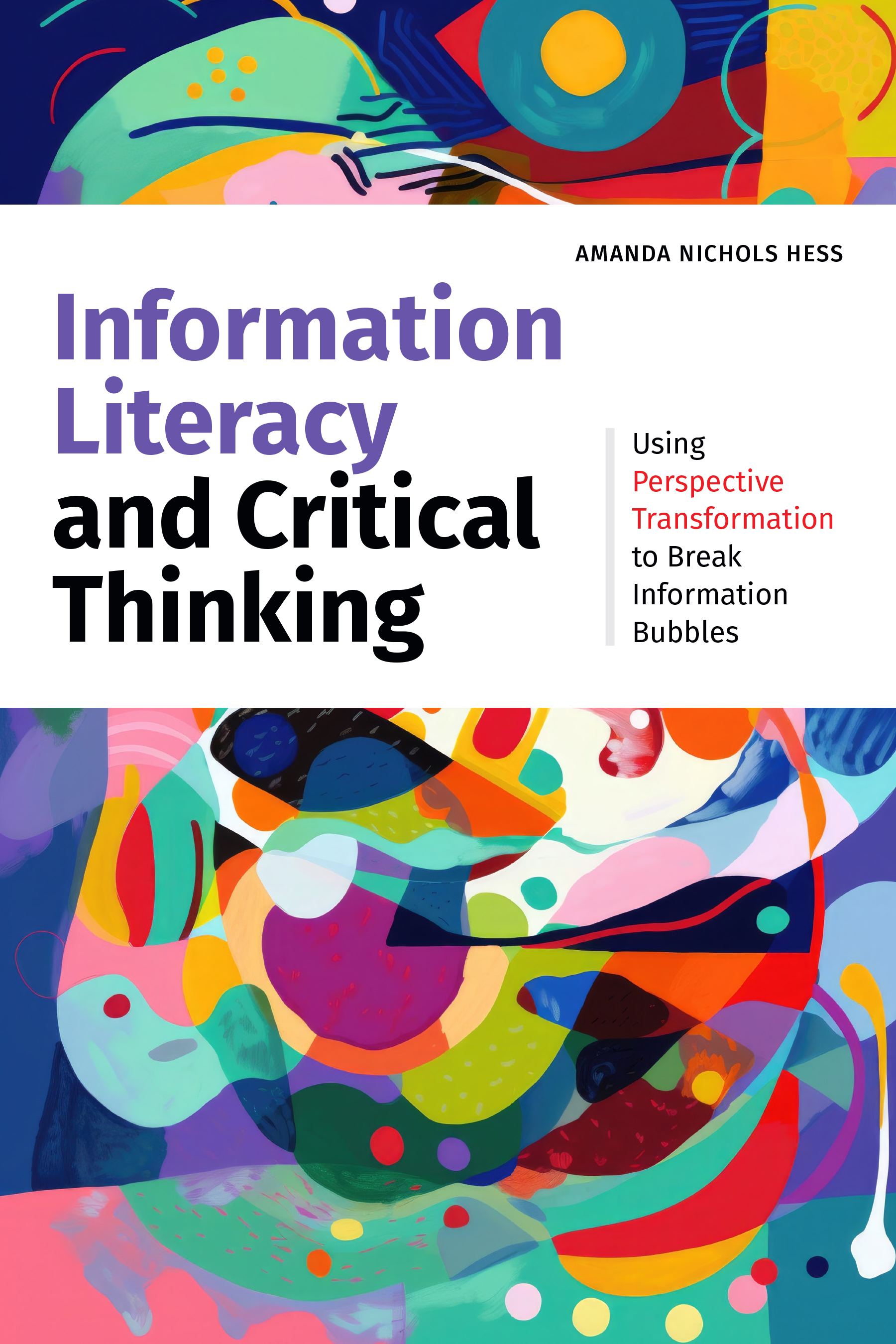Information Literacy and Critical Thinking