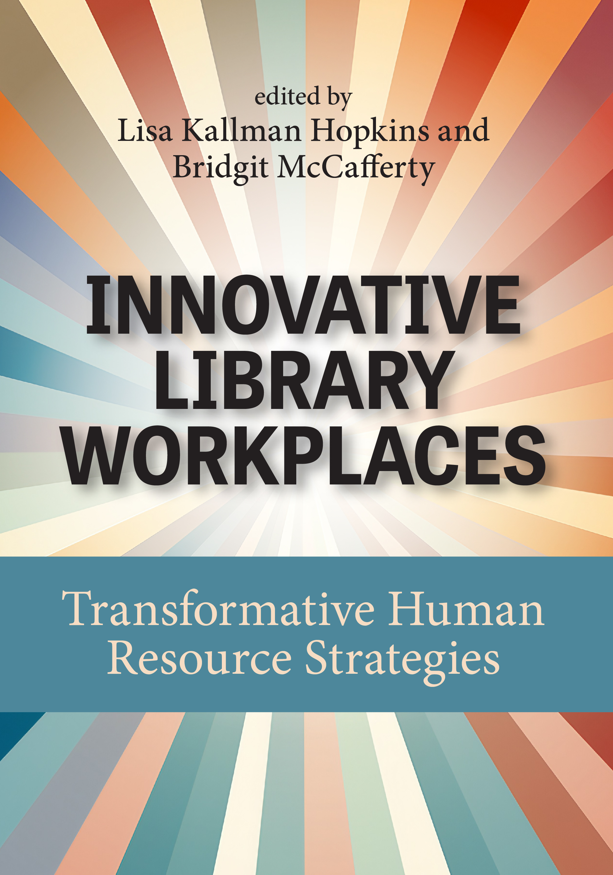 Innovative Library Workplaces