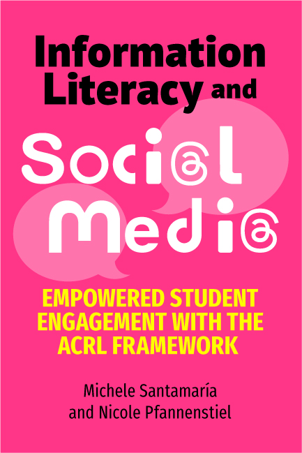 Information Literacy and Social Media