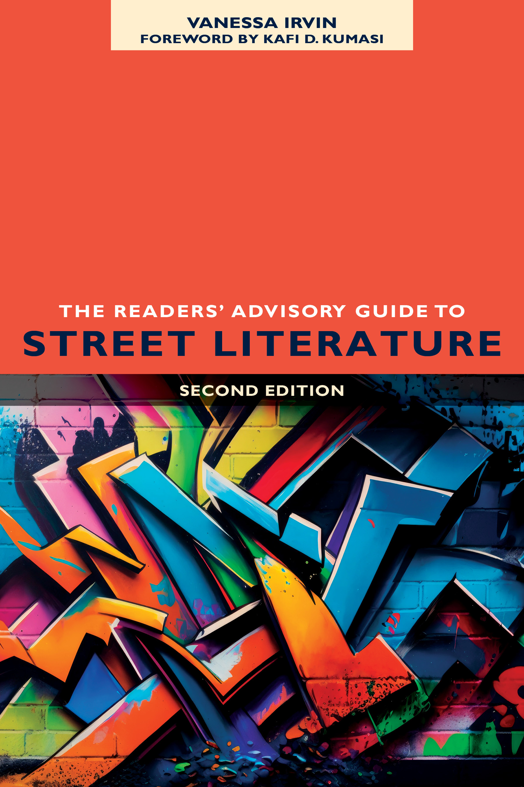 Readers' Advisory Guide to Street Literature, Second Edition