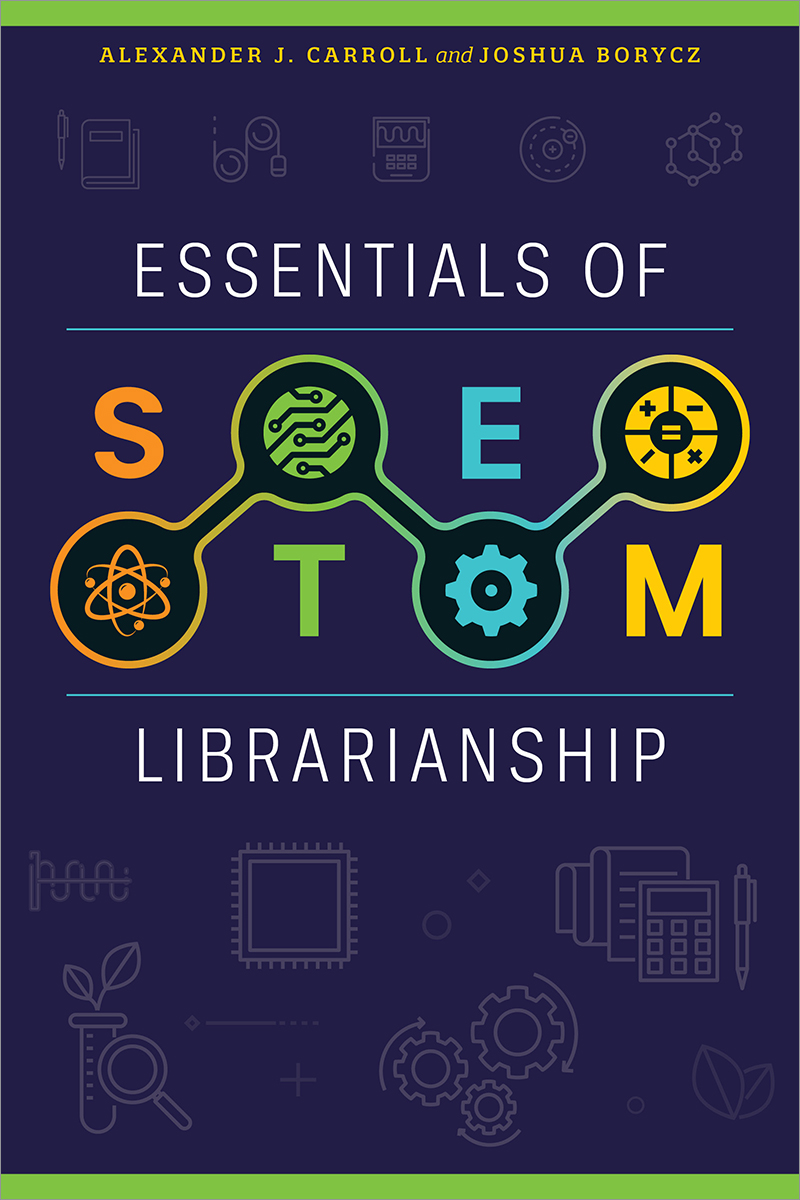 Essentials of STEM Librarianship