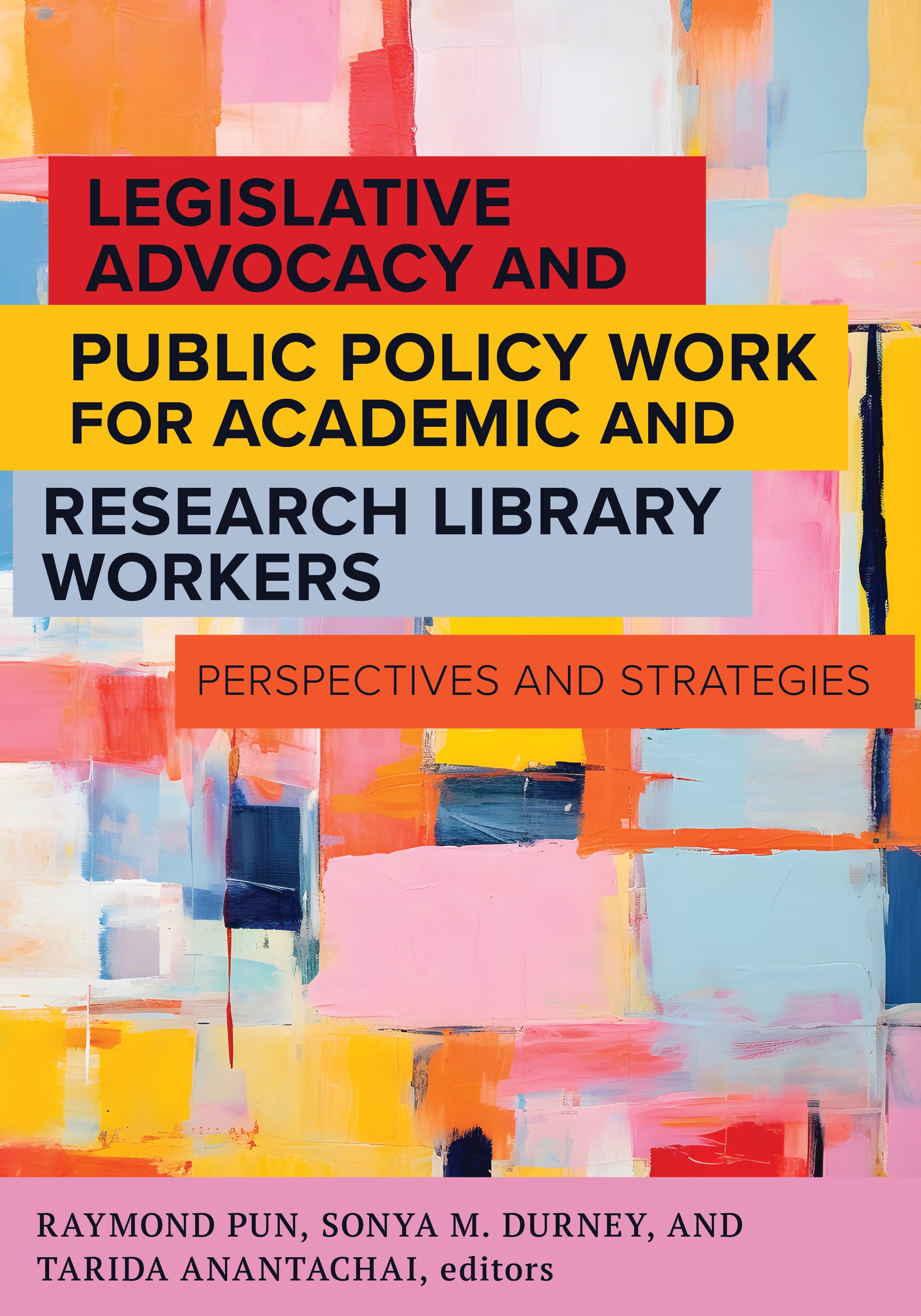Legislative Advocacy and Public Policy Work for Academic and